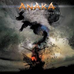 Anaka : The Unwavering